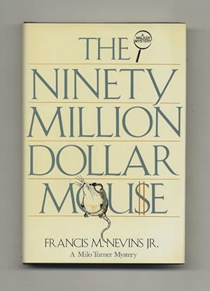 The Ninety Million Dollar Mouse - 1st Edition/1st Printing