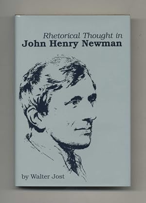 Bild des Verkufers fr Rhetorical Thought in John Henry Newman - 1st Edition/1st Printing zum Verkauf von Books Tell You Why  -  ABAA/ILAB