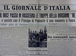 Image du vendeur pour IL GIORNALE D'ITALIA Ultima Edizione Gioved 10 Ottobre 1940 XVIIII IL DUCE PASSA IN RASSEGNA LE TRUPPE DELLA DIVISIONE RE E ASSISTE CON IL PRINCIPE DI PIEMONTE A UNA MANOVRA A FUOCO" mis en vente par Historia, Regnum et Nobilia