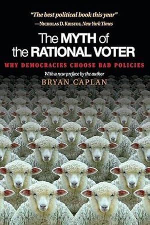 Imagen del vendedor de The Myth of the Rational Voter (Paperback) a la venta por Grand Eagle Retail
