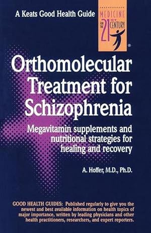 Imagen del vendedor de Orthomolecular Treatment for Schizophrenia (Spiral) a la venta por Grand Eagle Retail