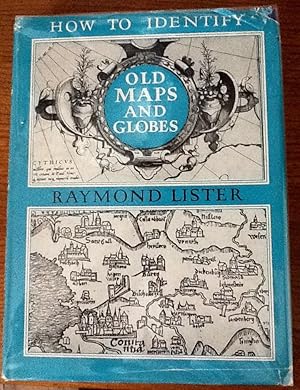 Seller image for How to Identify Old Maps and Globes (TL) for sale by Between The Boards