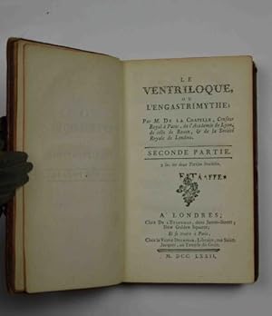 Le ventriloque, ou l'engastrimithe& Seconde partie.