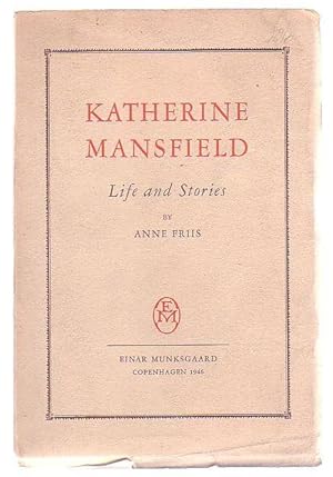 Imagen del vendedor de Katherine Mansfield Life and Stories a la venta por Renaissance Books, ANZAAB / ILAB