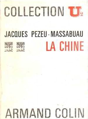 Seller image for La chine for sale by librairie philippe arnaiz