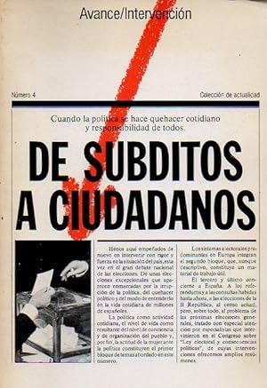 Imagen del vendedor de DE SBDITOS A CIUDADANOS. Europa y las elecciones; Espaa ante las urnas. a la venta por angeles sancha libros