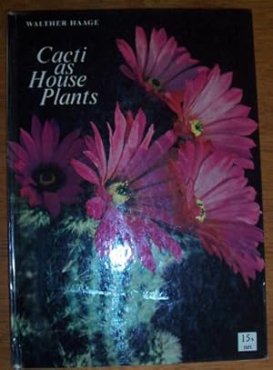 Seller image for Cacti as House Plants for sale by Reading Habit