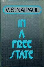 Image du vendeur pour In a Free State mis en vente par timkcbooks (Member of Booksellers Association)