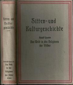 Bild des Verkufers fr Das Weib in den Religionen der Vlker unter Bercksichtigung der einzelnen Kulte und Sitten. zum Verkauf von Antiquariat Axel Kurta