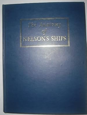 Immagine del venditore per The Anatomy of Nelson's Ships venduto da Beach Hut Books