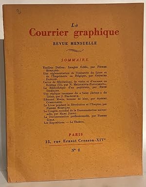 Le Courrier Graphique. Revue mensuelle des arts graphiques et des industries qui sy rattachent. ...