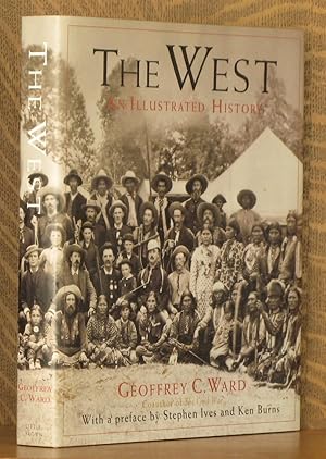 THE WEST, AN ILLUSTRATED HISTORY