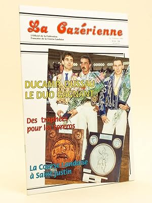 La Cazérienne. L'Officiel de la fédération Française de la Course Landaise. N°24 - 1er Trimestre ...