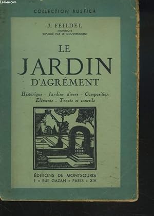 Seller image for LE JARDIN D'AGREMENT for sale by Le-Livre