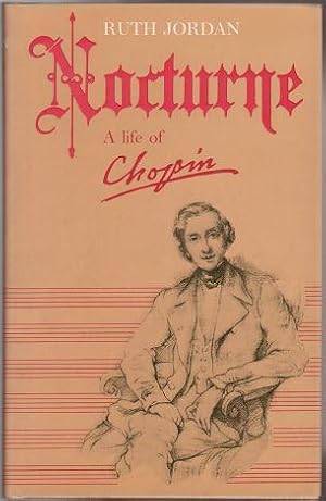 Nocturne: A Life of Chopin