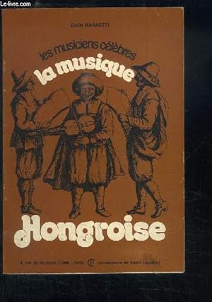 Seller image for La musique Hongroise. for sale by Le-Livre