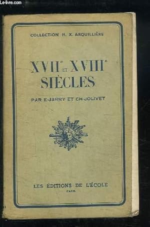 Seller image for XVIIe et XVIIIe sicles for sale by Le-Livre