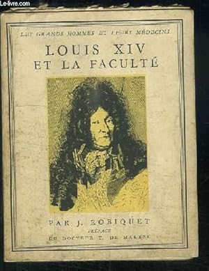 Bild des Verkufers fr Louis XIV et la Facult. zum Verkauf von Le-Livre