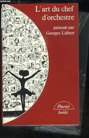Seller image for L'art du chef d'orchestre for sale by Le-Livre
