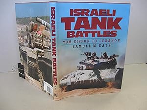 Bild des Verkufers fr Israeli Tank Battles: Yom Kippur to Lebanon zum Verkauf von Amber Unicorn Books