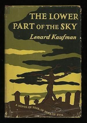 Seller image for The Lower Part of the Sky; a novel of the irony of belief for sale by ReadInk, ABAA/IOBA