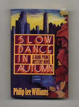 Slow Dance In Autumn - 1st Edition/1st Printing
