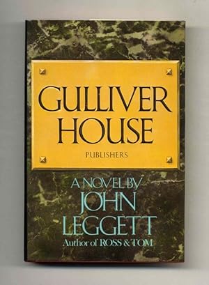 Gulliver House - 1st Edition/1st Printing