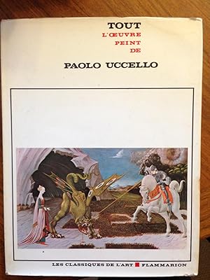 Immagine del venditore per Tout l'oeuvre peint de Paolo Uccello (Les classiques de l'art) (Les classiques de l'art) venduto da Epilonian Books