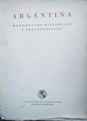 Argentina : Monumentos históricos y arqueológicos