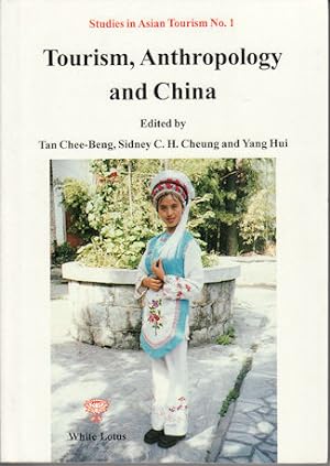 Bild des Verkufers fr Tourism, Anthropology and China. zum Verkauf von Asia Bookroom ANZAAB/ILAB