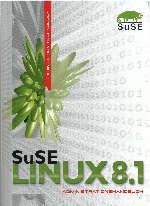 Bild des Verkufers fr SuSE Linux 8.1 Administrations Handbuch deutsch zum Verkauf von Auf Buchfhlung