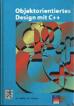 Immagine del venditore per Objektorientiertes Design mit C++ (Inkl. CD) venduto da Auf Buchfhlung