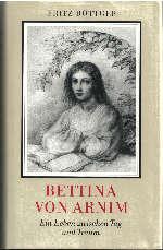 Bettina von Arnim : ein Leben zwischen Tag und Traum.