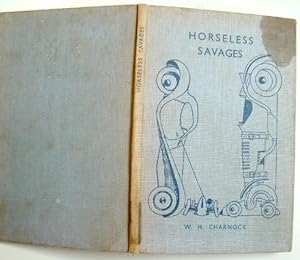 Horseless Savages