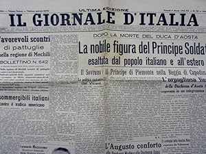 "IL GIORNALE D'ITALIA Ultima Edizione Venerdì 6 Marzo 1942 - XIX DOPO LA MORTE DEL DUCA D'AOSTA: ...