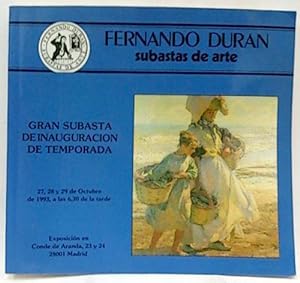 Fernando Duran. Subastas De Arte. Gran Subasta De Inauguración De Temporada Octubre 1993
