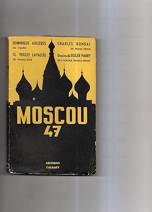Imagen del vendedor de MOSCOU 47 . Dessins de Roger Parry a la venta por Librairie CLERC