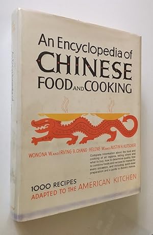 Seller image for An Encyclopedia of Chinese Food and Cooking for sale by Time Traveler Books
