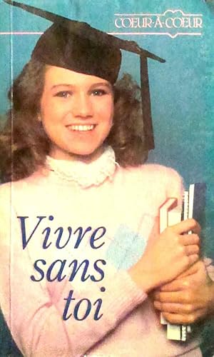 Vivre Sans Toi