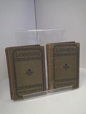 Londoniana, in two volumes
