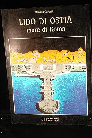 Image du vendeur pour Lido Di Ostia Mare Di Roma mis en vente par Chris Korczak, Bookseller, IOBA