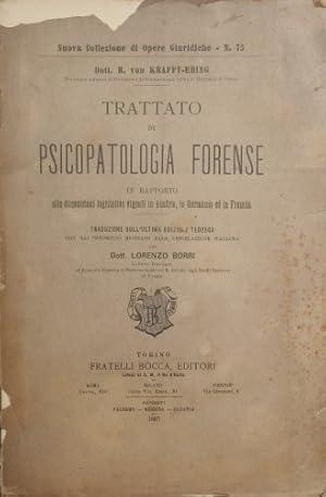 Bild des Verkufers fr Trattato di psicopatologia forense zum Verkauf von Antica Libreria Srl