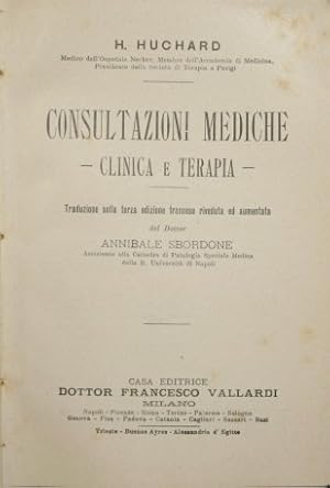 Bild des Verkufers fr Consultazioni mediche. Clinica e terapia zum Verkauf von Antica Libreria Srl