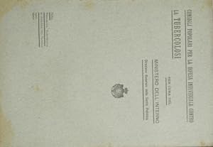 Bild des Verkufers fr Consigli popolari per la difesa individuale contro la tubercolosi zum Verkauf von Antica Libreria Srl
