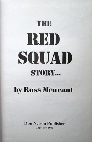 The Red Squad Story