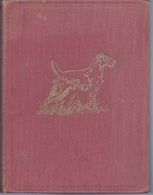 The Kennel Encyclopedia : Fifth Edition, 1949