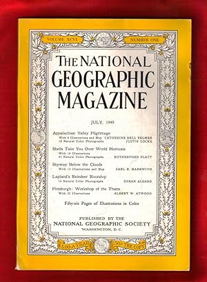 The National Geographic Magazine / July,1949. Appalachian Valley, Seashells, Skyway Below the Clo...