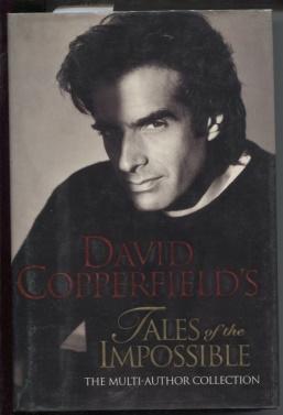 Imagen del vendedor de David Copperfield's Tales of the Impossible a la venta por E Ridge Fine Books