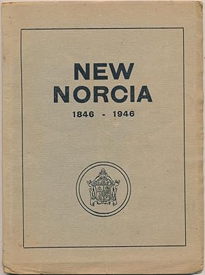 New Norcia: Historical Guide to all its Institutions - 1846-1946.