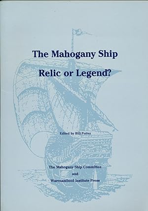 The Mahogany Ship: Relic or Legend?